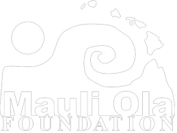 Maui Ola Foundation